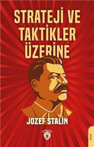 Strateji ve Taktikler Üzerine %25 indirimli Jozef Stalin