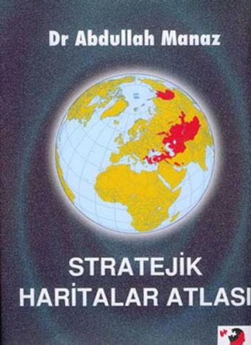 Stratejik Haritalar Atlası %22 indirimli Abdullah Manaz