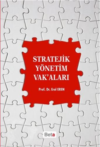 Stratejik Yönetim Vakaları %3 indirimli Erol Eren