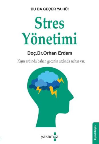 Stres Kontrolü Doç Dr. Orhan Erdem