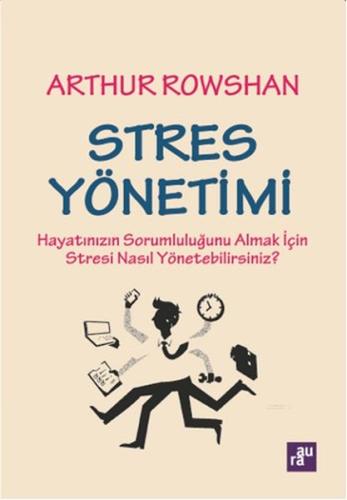 Stres Yönetimi %10 indirimli Arthur Rowshan