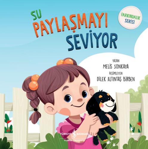 Su Paylaşmayı Seviyor - Farkındalık Serisi %31 indirimli Melis Sonkaya