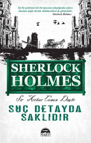 Suç Detayda Saklıdır - Sherlock Holmes %30 indirimli Sir Arthur Conan 