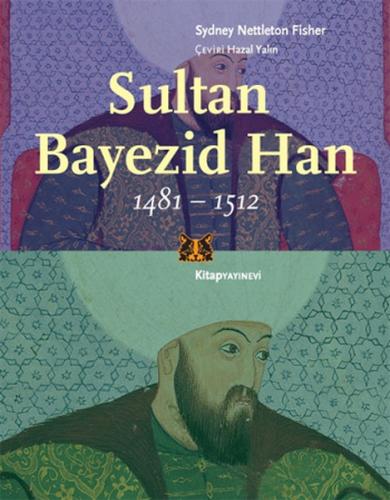 Sultan Bayezid Han (1481-1512) %13 indirimli Sydney Nettleton Fisher