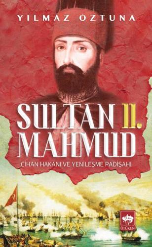 Sultan II. Mahmud %19 indirimli Yılmaz Öztuna