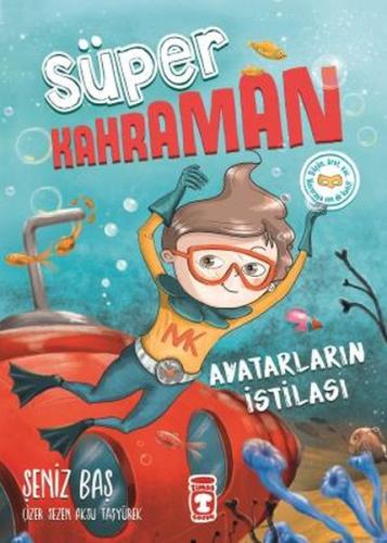 Süper Kahraman - Avatarların İstilası %15 indirimli Şeniz Baş