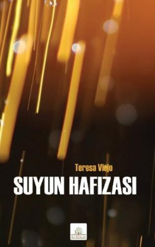 Suyun Hafızası Teresa Viejo