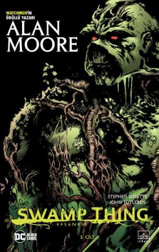 Swamp Thing Efsanesi: 2. Cilt %12 indirimli Alan Moore