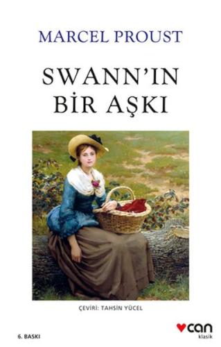 Swann'ın Bir Aşkı (Yeni Kapak) Marcel Proust