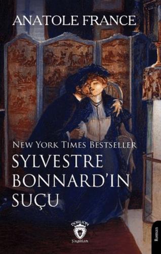 Sylvestre Bonnard’ın Suçu Anatole France