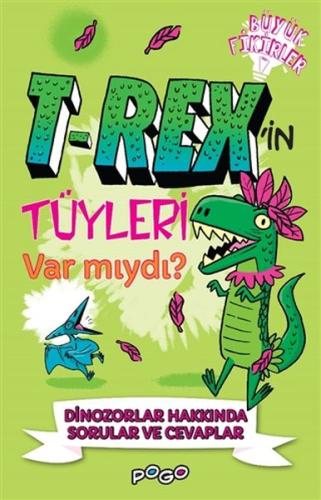 T-Rex'in Tüyleri Var mıydı? %22 indirimli Thomas Canavan