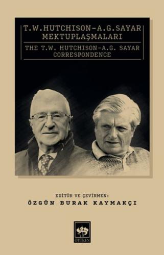 T. W. Hutchison - A. G. Sayar Mektuplaşmaları %19 indirimli Özgün Bura