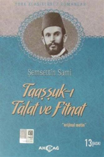 Taaşşuk-ı Tal'at ve Fitnat %15 indirimli Şemseddin Sâmi