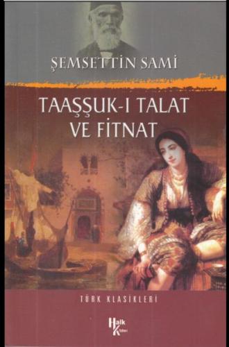 Taaşşuk-ı Talat ve Fitnat Şemsettin Sami