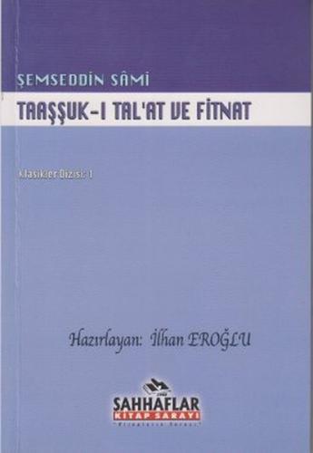 Taaşşuk-ı Tal'at ve Fitnat Şemseddin Sâmi