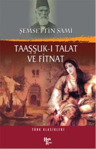 Taaşşuk-ı Talat ve Fitnat Şemsettin Sami