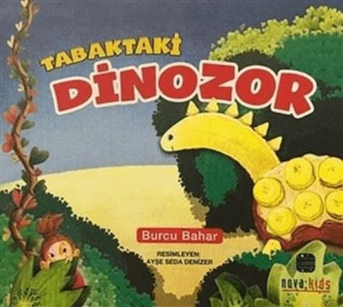 Tabaktaki Dinozor %12 indirimli Burcu Bahar