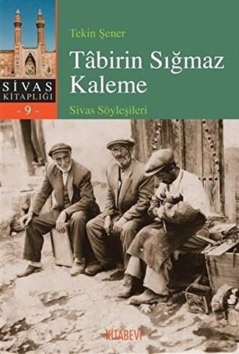 Tabirin Sığmaz Kaleme %14 indirimli Tekin Şener