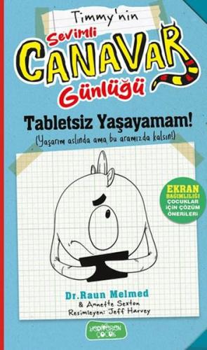 Tabletsiz Yaşayamam! Raun Melmed