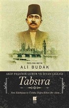 Tabsıra - Akif Paşa'nın Gurur ve İsyan Çığlığı %14 indirimli Ali Budak