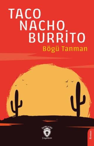 Taco-Nacho-Burrito %25 indirimli Bögü Tanman