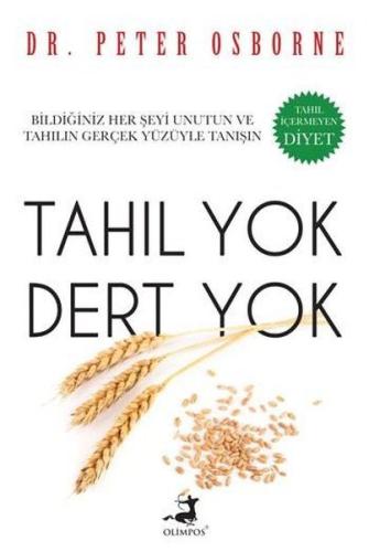 Tahıl Yok Dert Yok %40 indirimli Peter Osborne