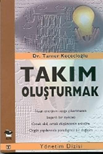 Takım Oluşturmak %10 indirimli Tamer Keçecioğlu