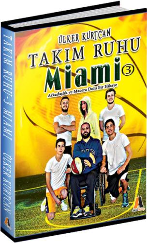 Takım Ruhu 3 - Miami %23 indirimli Ülker Kurtcan