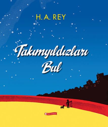 Takımyıldızları Bul (Ciltli) %12 indirimli H. A. Rey