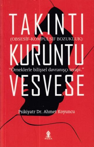 Takıntı Kuruntu Vesvese Ahmet Koyuncu