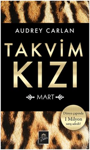 Takvim Kızı - Mart (Ciltli) Audrey Carlan