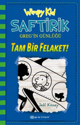 Tam Bir Felaket! - Saftirik Greg’in Günlüğü 12 - Ciltli %10 indirimli 