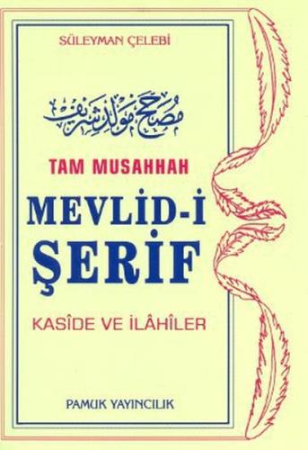 Tam Musahhah Mevlid-i Şerif (İlahi-003/P8) %25 indirimli Süleyman Çele