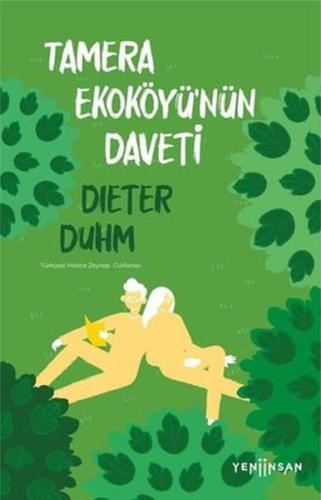 Tamera Ekoköyü'nün Daveti %15 indirimli Dieter Duhm