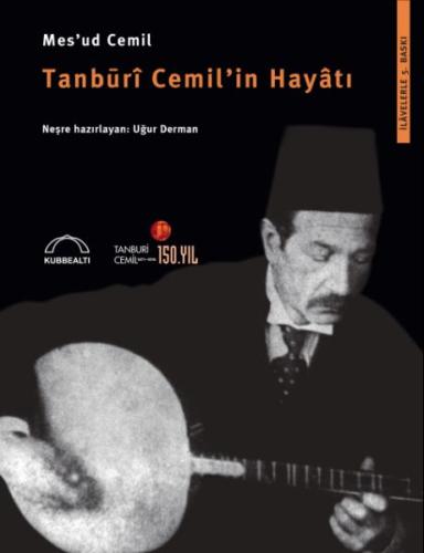 Tanburi Cemil'in Hayatı %15 indirimli Mesud Cemil