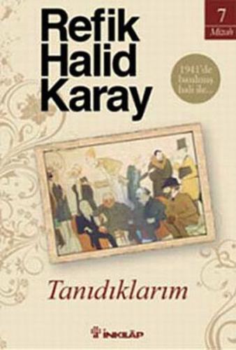 Tanıdıklarım %15 indirimli Refik Halid Karay