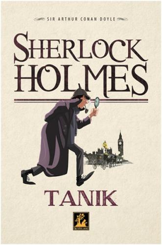 Tanık / Sherlock Holmes %33 indirimli Sir Arthur Conan Doyle