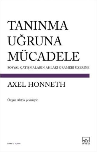 Tanınma Uğruna Mücadele %12 indirimli Axel Honneth