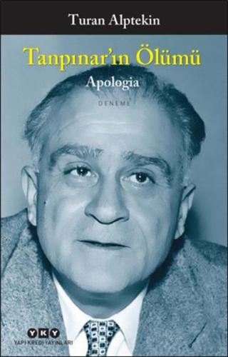 Tanpınarın Ölümü - Apologia %18 indirimli Turan Alptekin