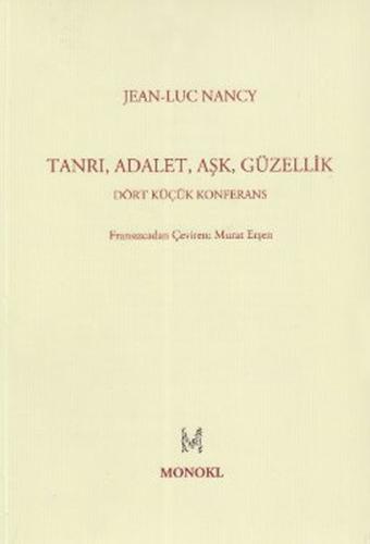 Tanrı, Adalet, Aşk, Güzellik Dört Küçük Konferans %22 indirimli Jean-L