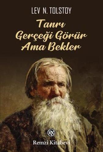 Tanrı Gerçeği Görür Ama Bekler %13 indirimli Lev Nikolayeviç Tolstoy