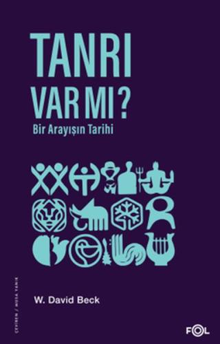 Tanrı Var mı? Bir Arayışın Tarihi %17 indirimli W. David Beck