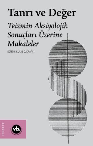 Tanrı ve Değer Klaas J. Kraay