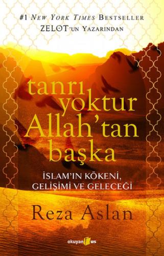 Tanrı Yoktur Allah'tan Başka %10 indirimli Reza Aslan