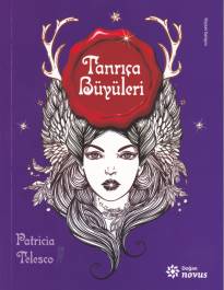 Tanrıça Büyüleri Patricia Telesco