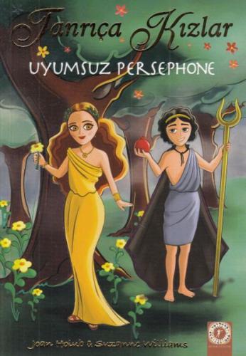 Tanrıça Kızlar 2 - Uyumsuz Persephone %10 indirimli Joan Holub