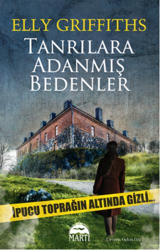 Tanrılara Adanmış Bedenler %25 indirimli Elly Griffiths