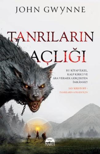 Tanrıların Açlığı - Ciltli %25 indirimli John Gwyne