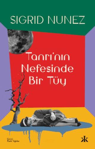 Tanrı'nın Nefesinde Bir Tüy %10 indirimli Sigrid Nunez