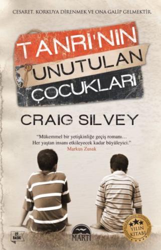 Tanrı'nın Unutulan Çocukları %30 indirimli Craig Silvey